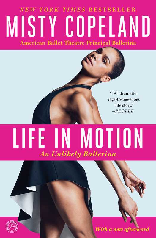 Life in Motion by Misty Copeland